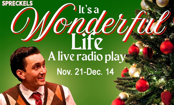 It’s a Wonderful Life: A Live Radio Play at Spreckels Performing Arts