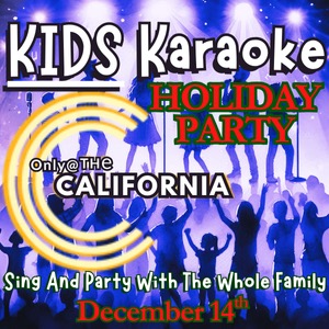 Kids Karaoke The California